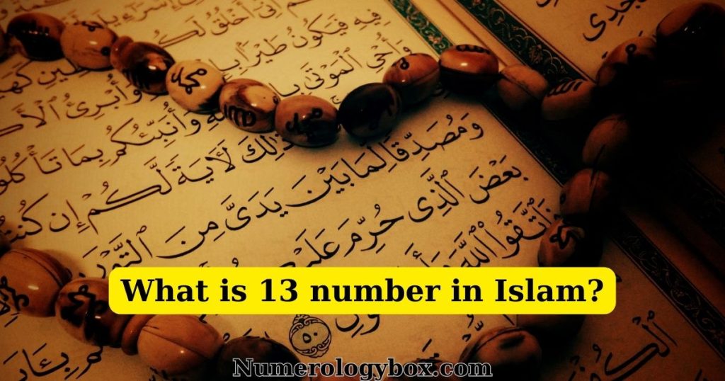 what-is-13-number-in-islam-numerologybox