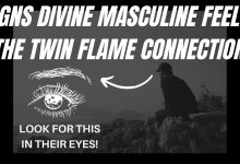 28 - Divine Masculine Signs [TWIN FLAME SIGNS]
