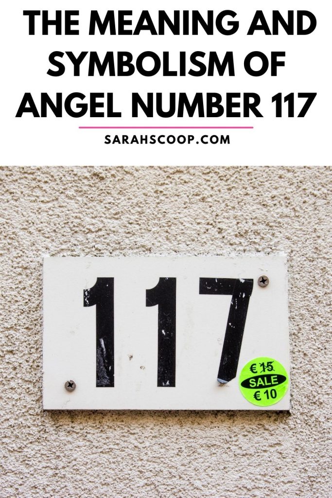 angel number 117 meaning and symbolism