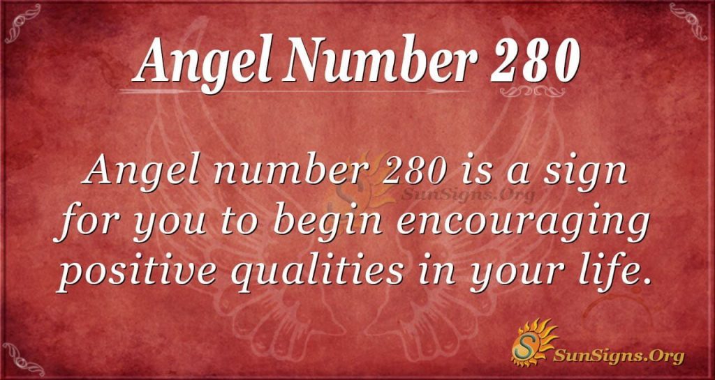 angel-number-280-meaning-positivity-in-your-life-matters