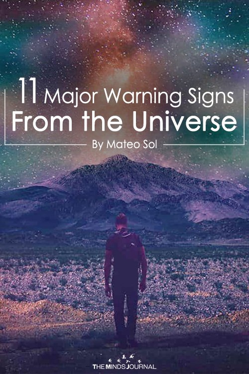 11 Major Warning Signs From the Universe