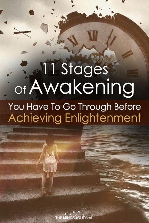 11 Stages Of Awakening You Have To Go Through Before Achieving Enlightenment pin