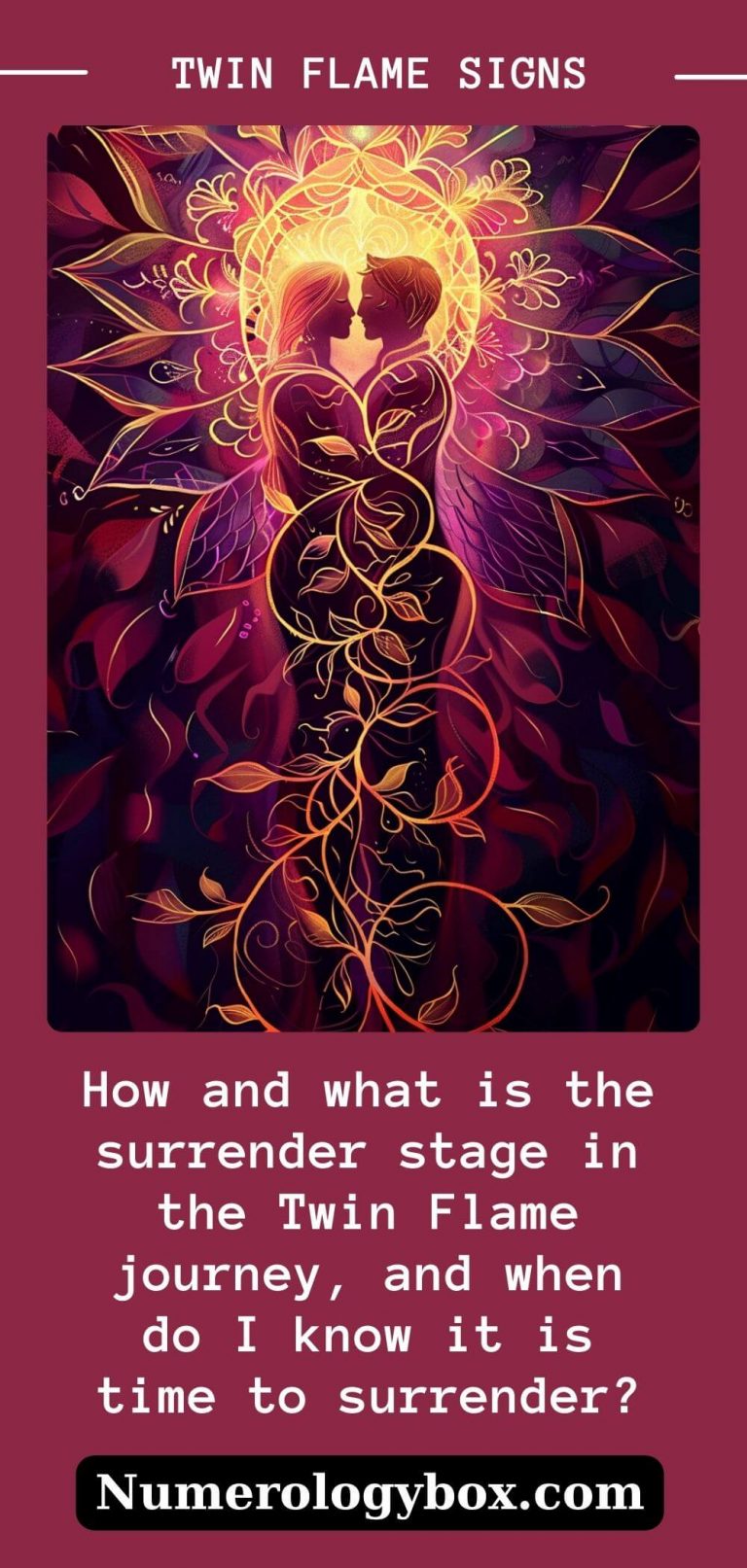 How and what is the surrender stage in the Twin Flame journey, and when ...