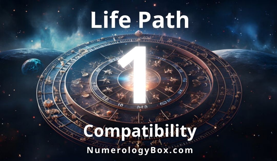 life path number 1 compatility